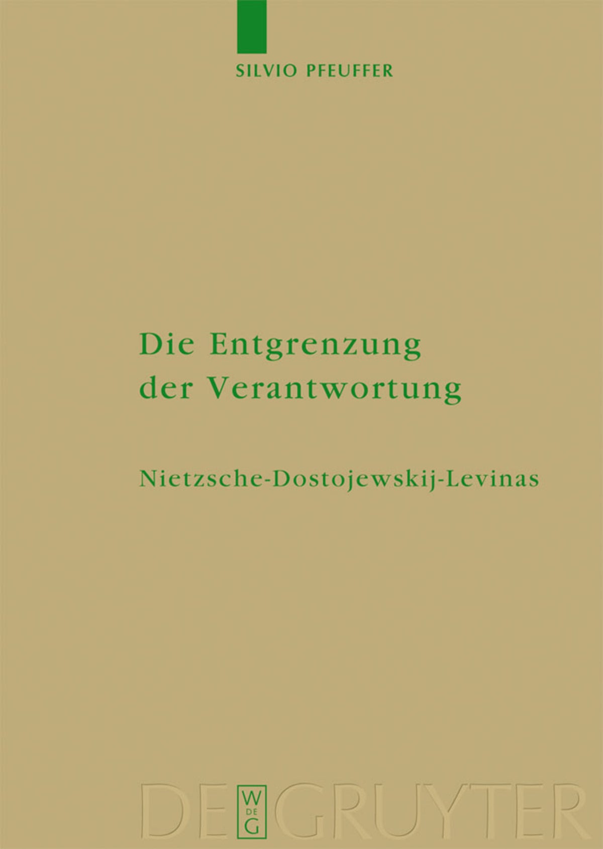Cover image for Die Entgrenzung der Verantwortung ISBN 9783110205701