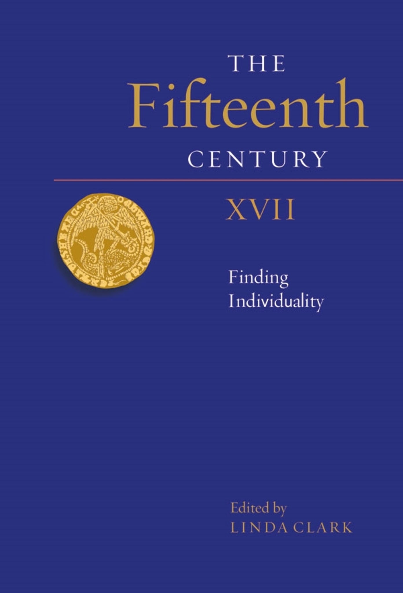 Cover image for The Fifteenth Century XVII ISBN 9781783275229