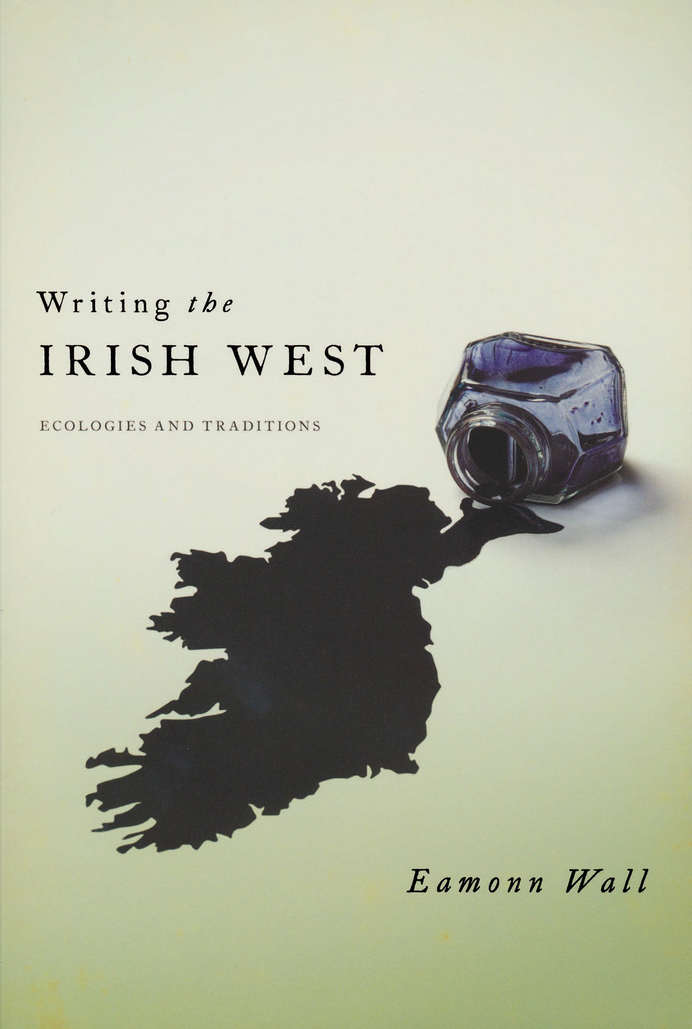 Cover image for Writing the Irish West ISBN 9780268044237