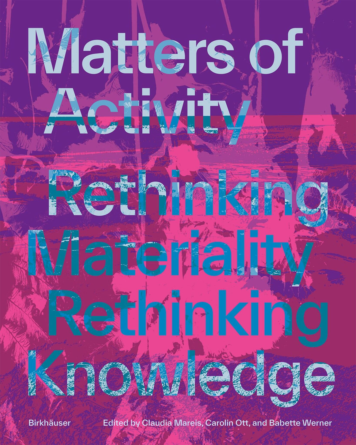 Matters of Activity