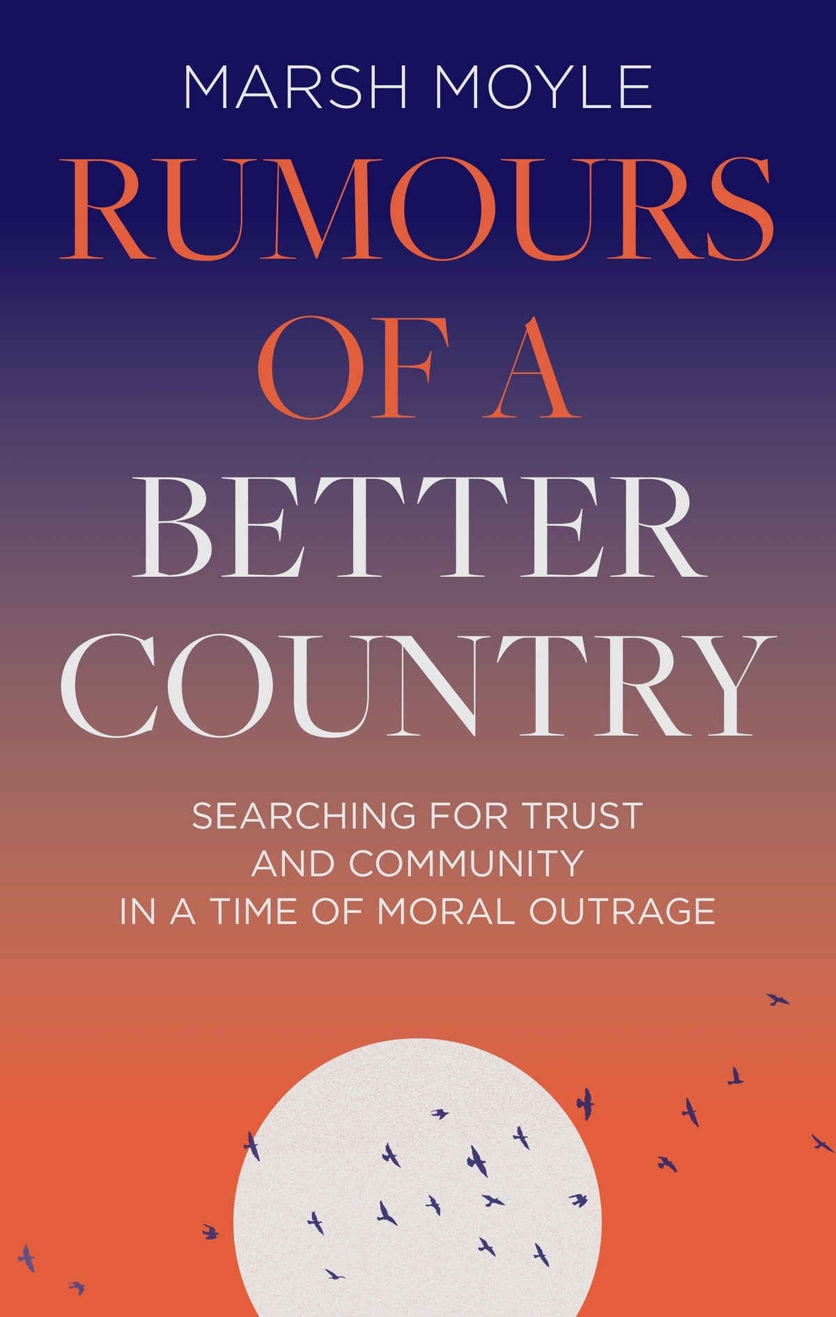 Cover image for Rumours of a Better Country ISBN 9781789744675