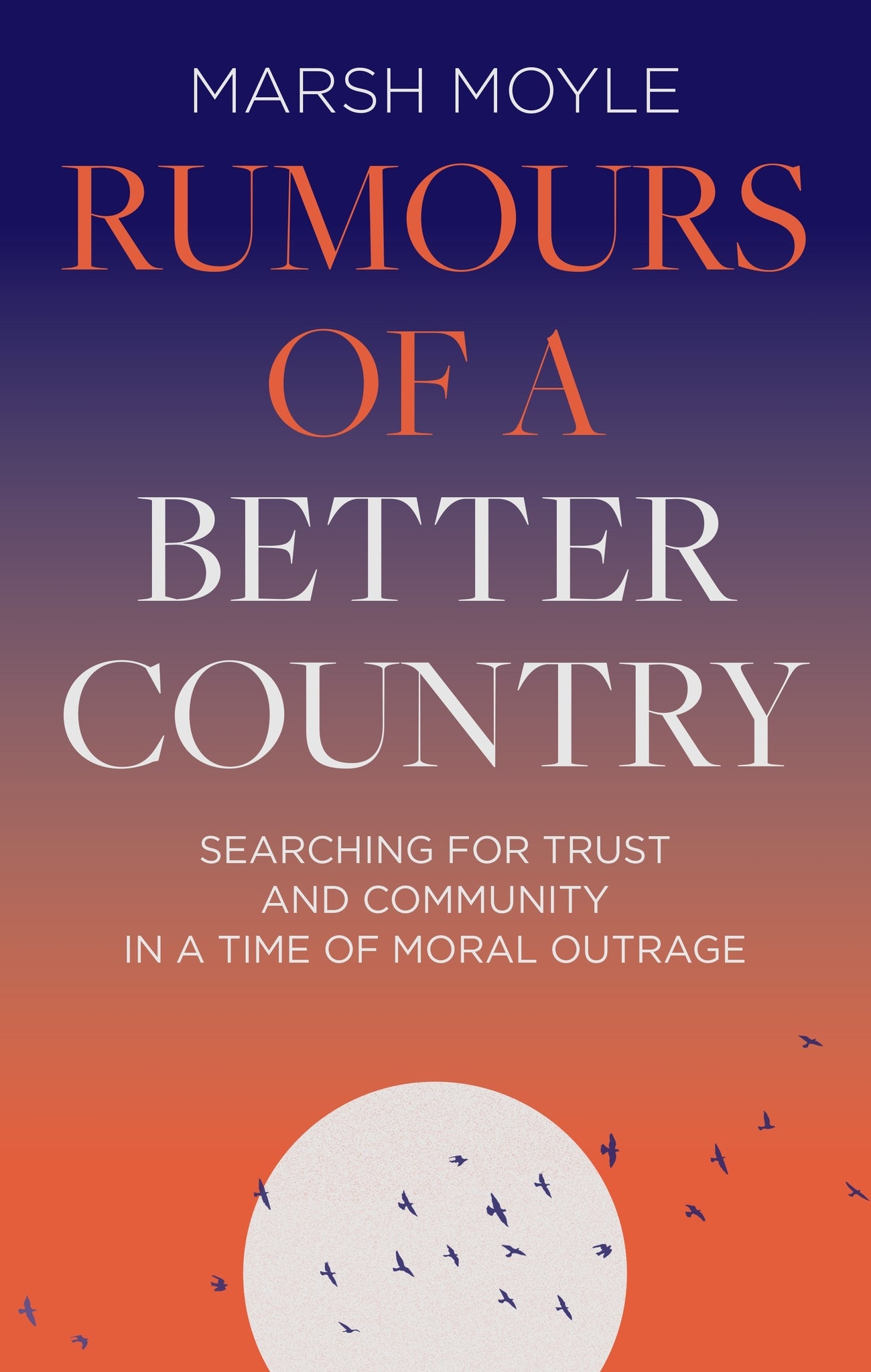 Cover image for Rumours of a Better Country ISBN 9781789744675
