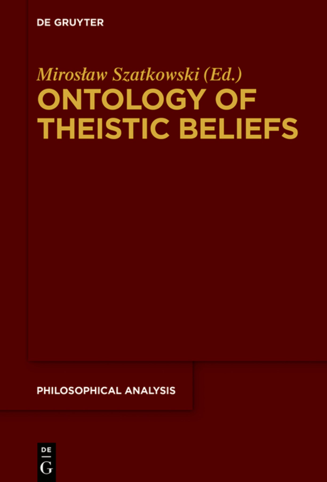 Cover image for Ontology of Theistic Beliefs ISBN 9783110565799