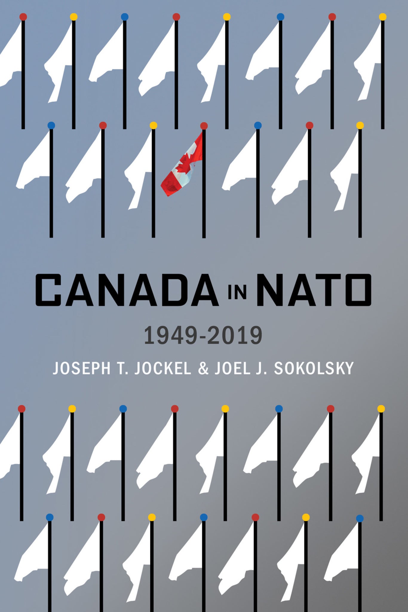 Cover image for Canada in NATO, 1949–2019 ISBN 9780228009610