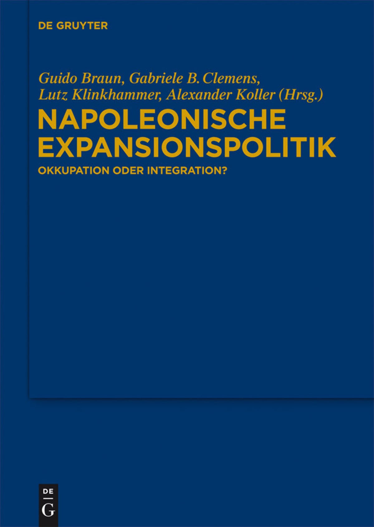 Cover image for Napoleonische Expansionspolitik ISBN 9783110292725