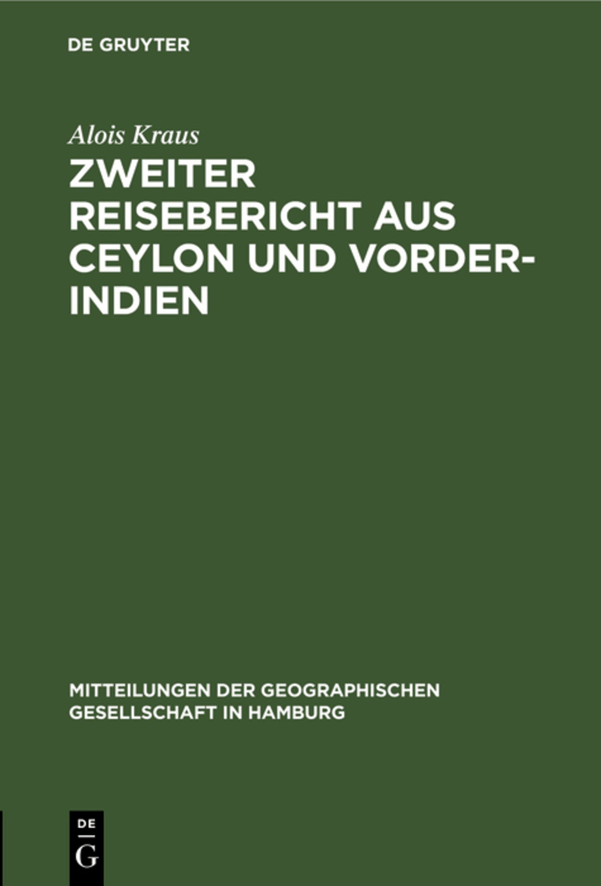 Cover image for Zweiter Reisebericht aus Ceylon und Vorder-Indien ISBN 9783111305745