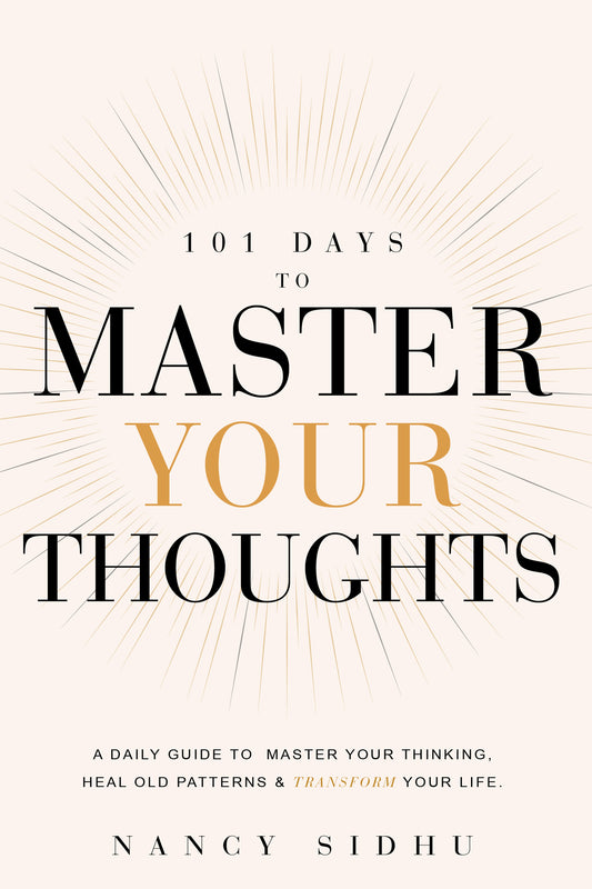 101 Days to Master Your Thoughts