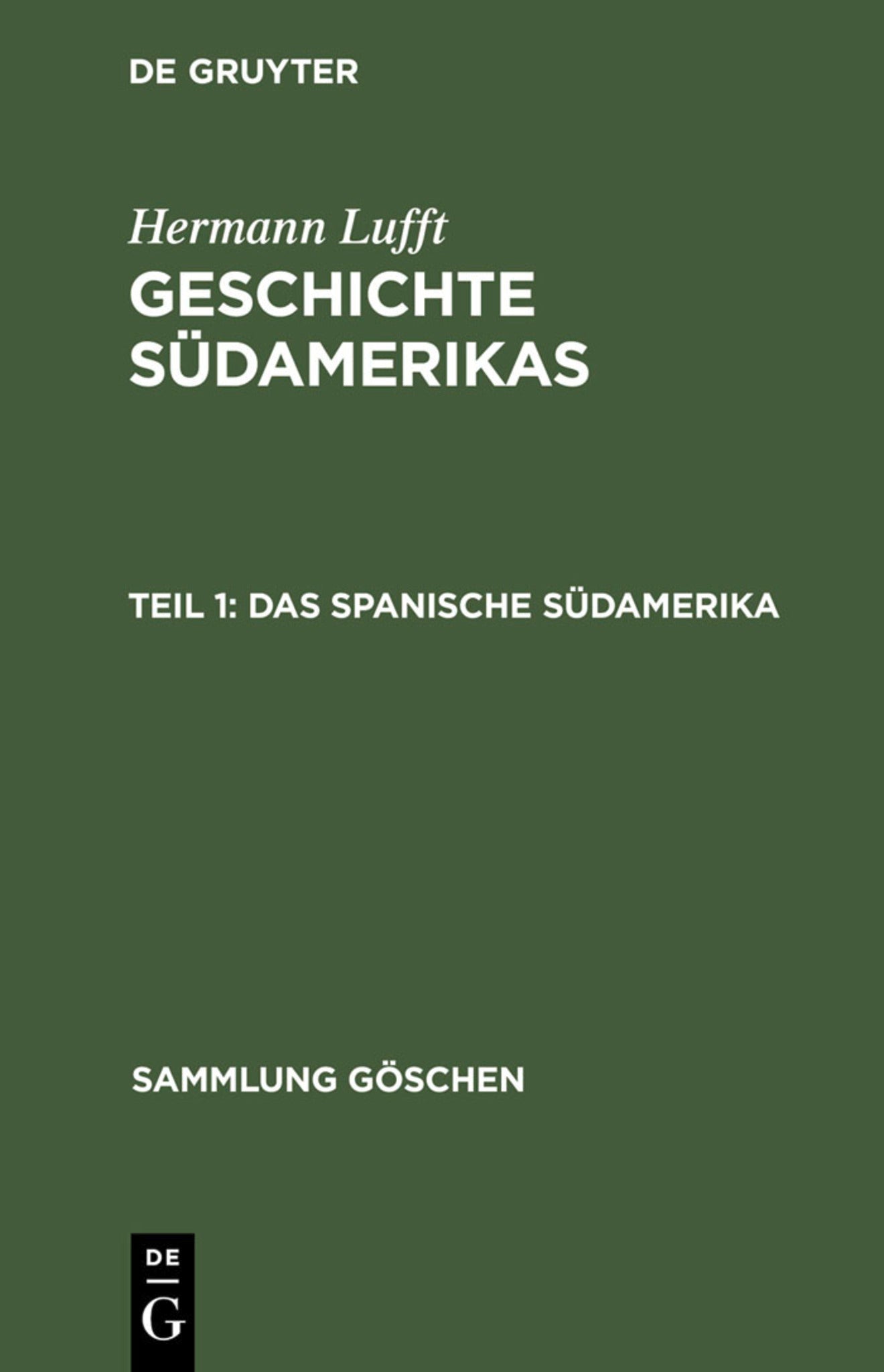 Das spanische Südamerika