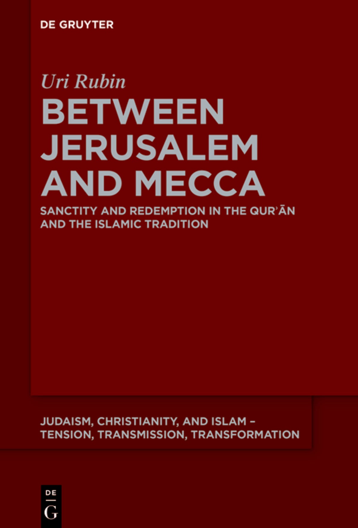 Cover image for Between Jerusalem and Mecca ISBN 9783112215302