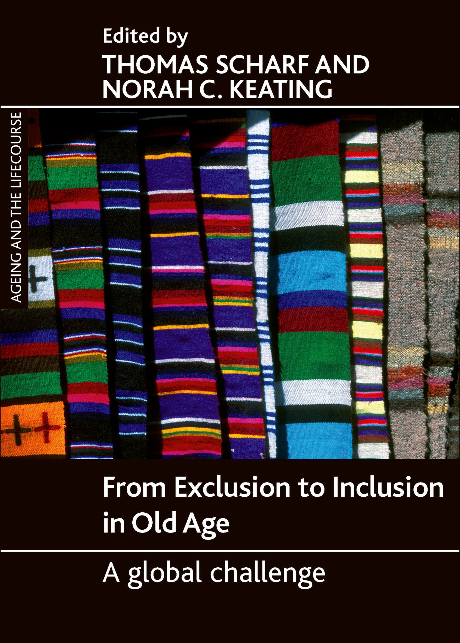 From Exclusion to Inclusion in Old Age