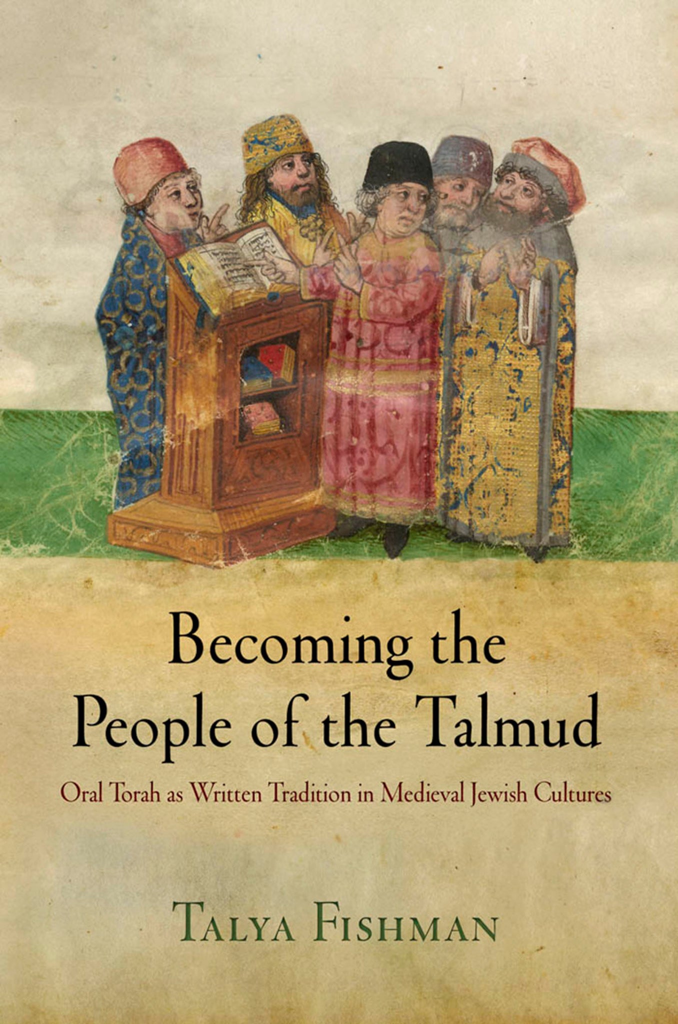 Cover image for Becoming the People of the Talmud ISBN 9780812222876