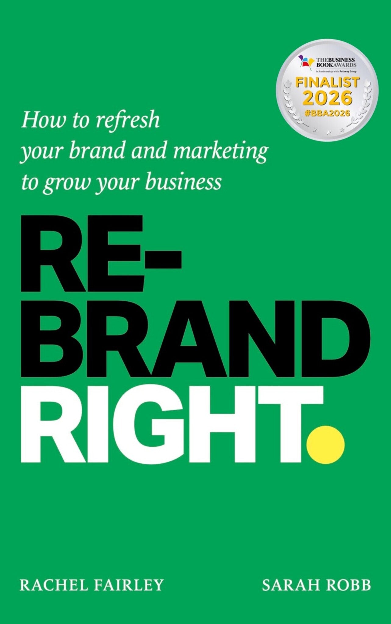Cover image for Rebrand Right ISBN 9781788607216