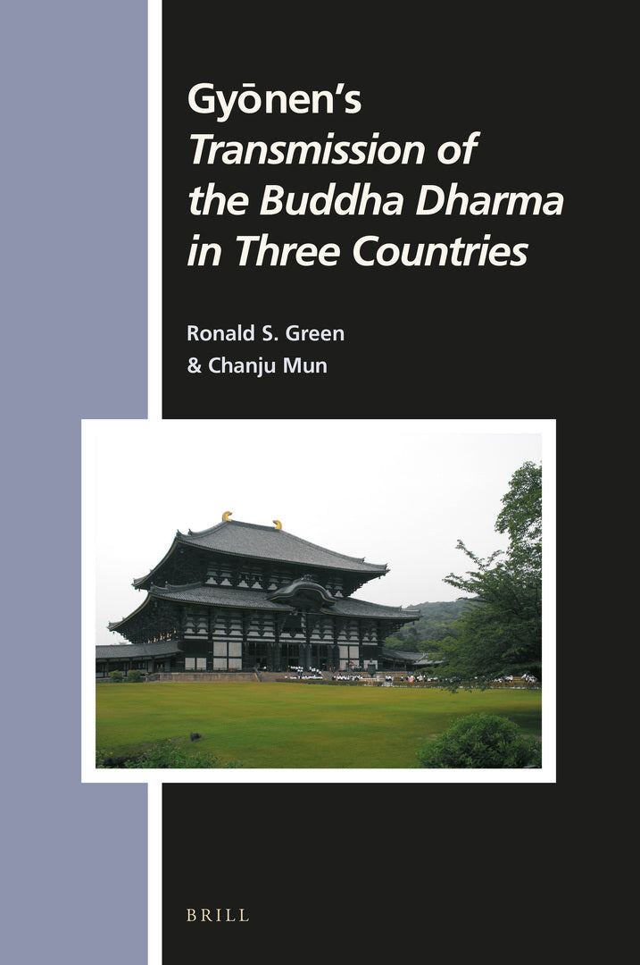 Cover image for Gyōnen’s Transmission of the Buddha Dharma in Three Countries ISBN 9789004370388