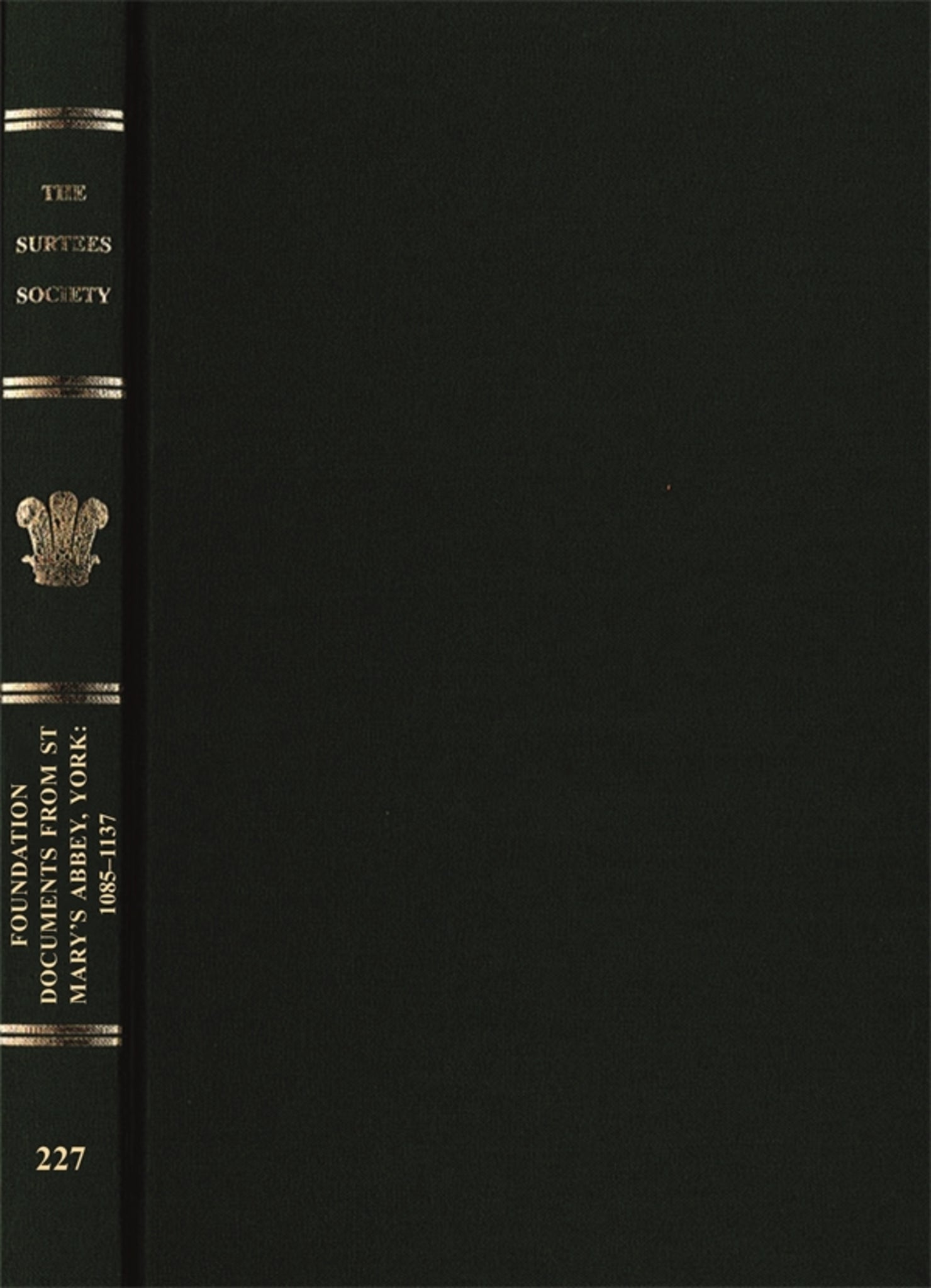 Cover image for Foundation Documents from St Mary's Abbey, York: 1085-1137 ISBN 9780854440849