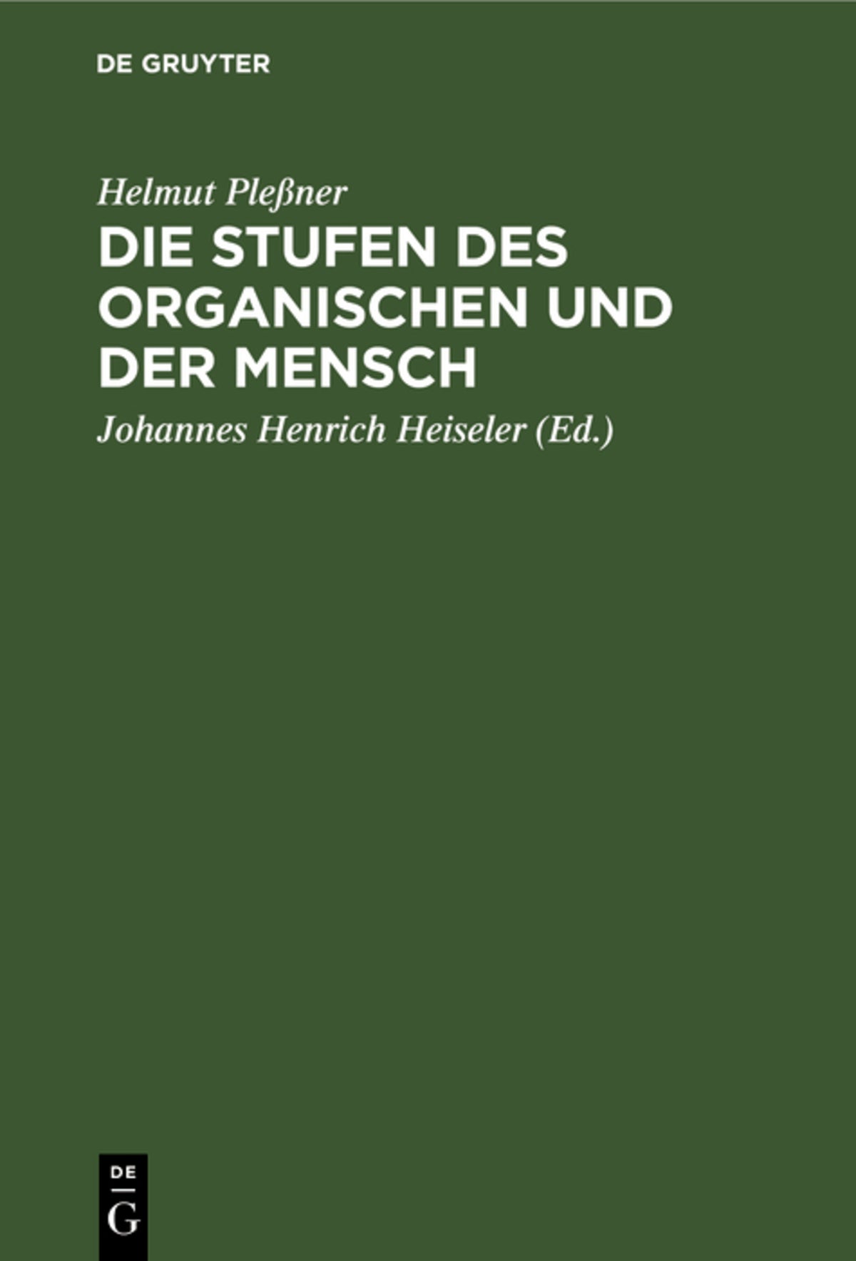 Cover image for Die Stufen des Organischen und der Mensch ISBN 9783111312446