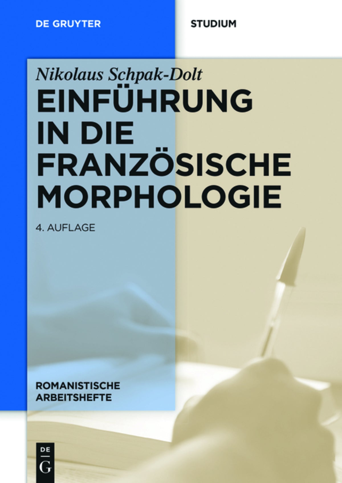Cover image for Einführung in die französische Morphologie ISBN 9783110440836