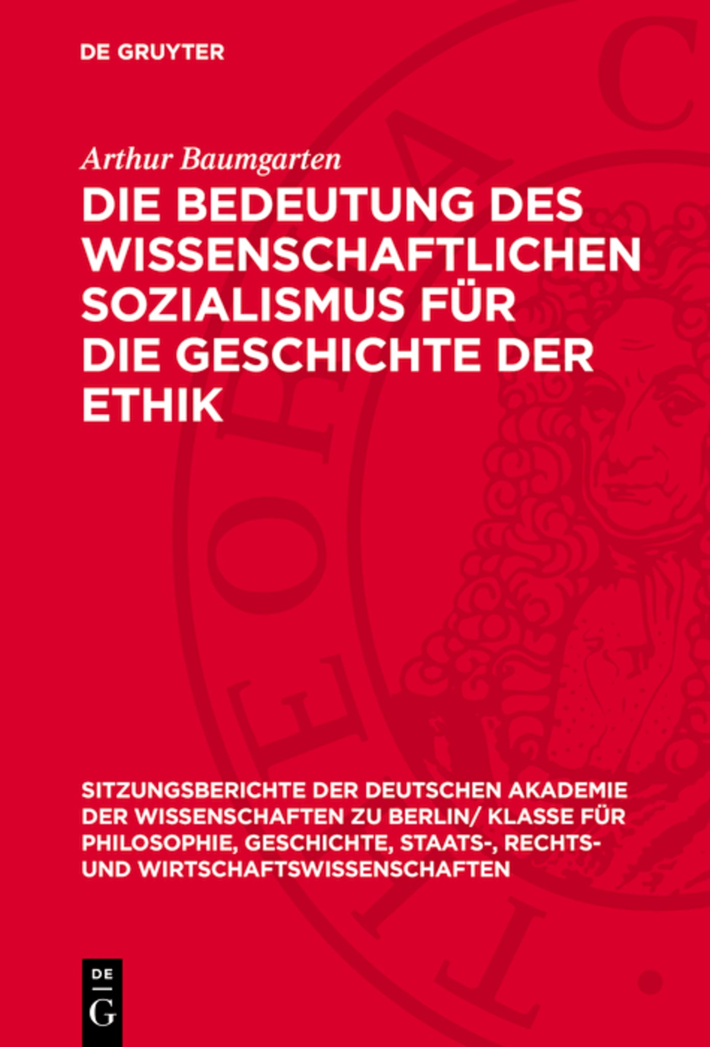 Die Bedeutung des wissenschaftlichen Sozialismus für die Geschichte der Ethik