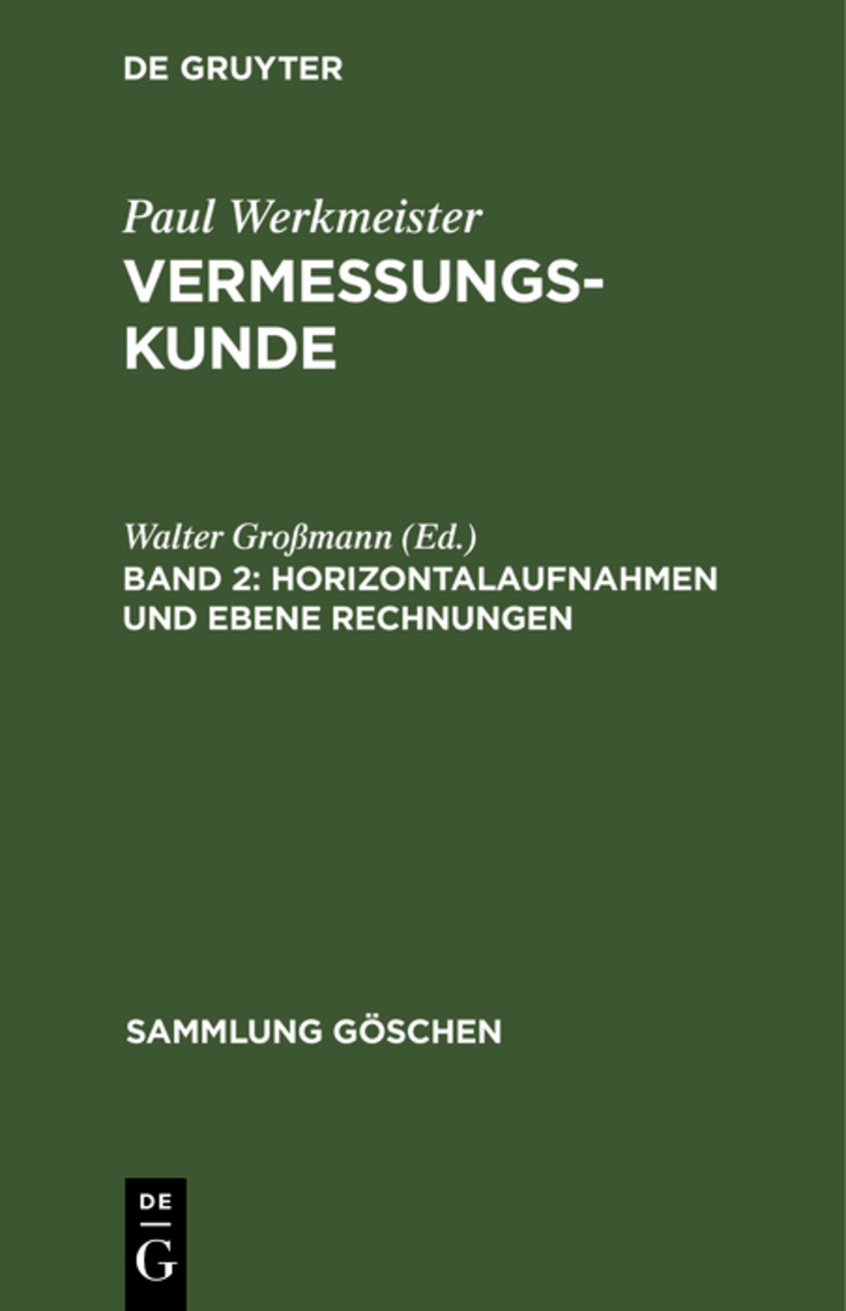 Cover image for Horizontalaufnahmen und ebene Rechnungen ISBN 9783111320670