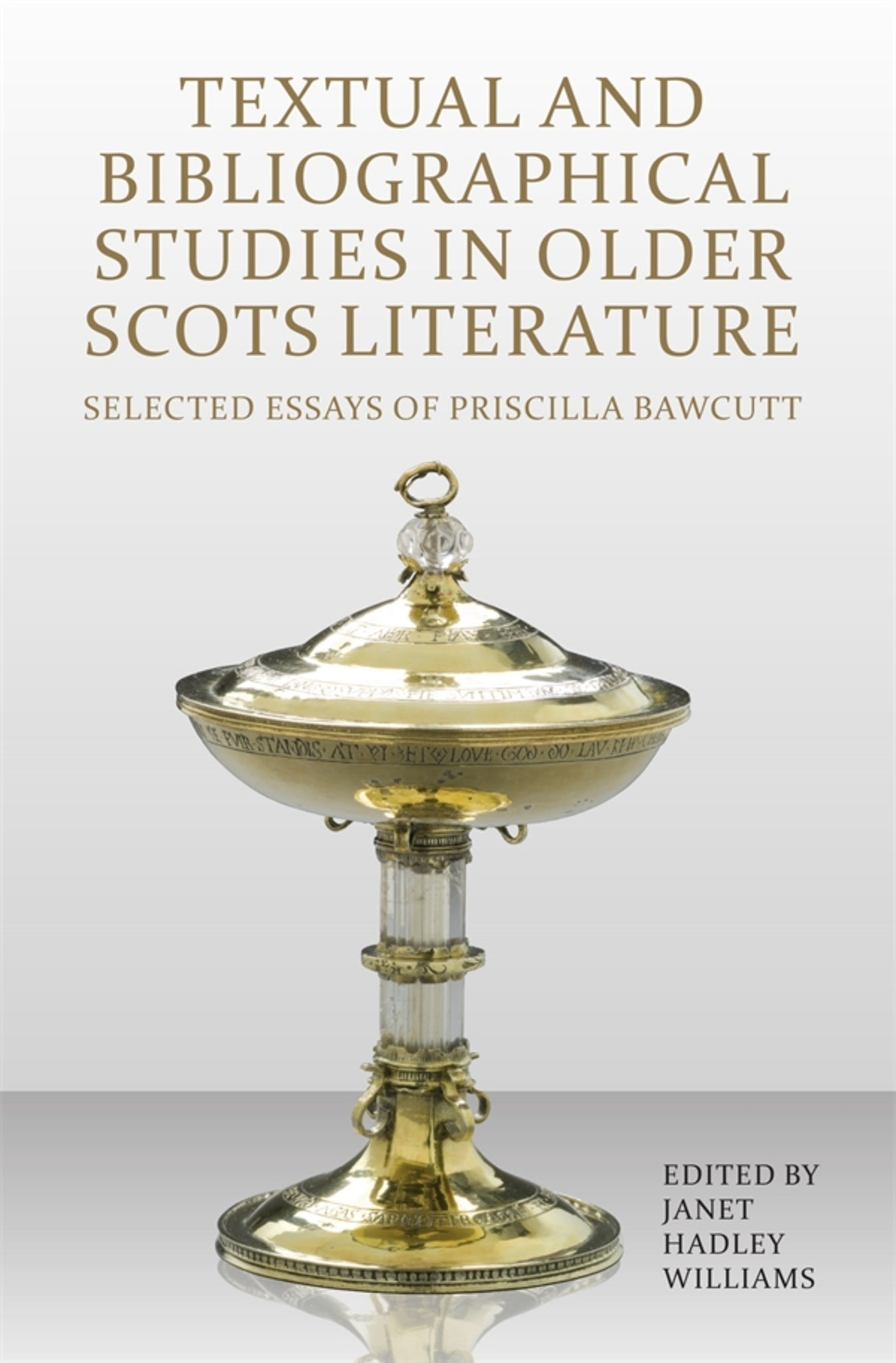 Cover image for Textual and Bibliographical Studies in Older Scots Literature ISBN 9781897976470