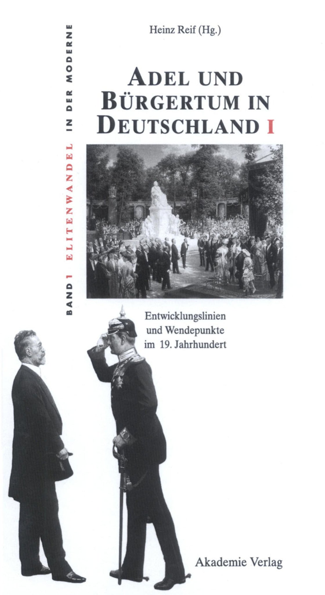 Cover image for Adel und Bürgertum in Deutschland I ISBN 9783050045054