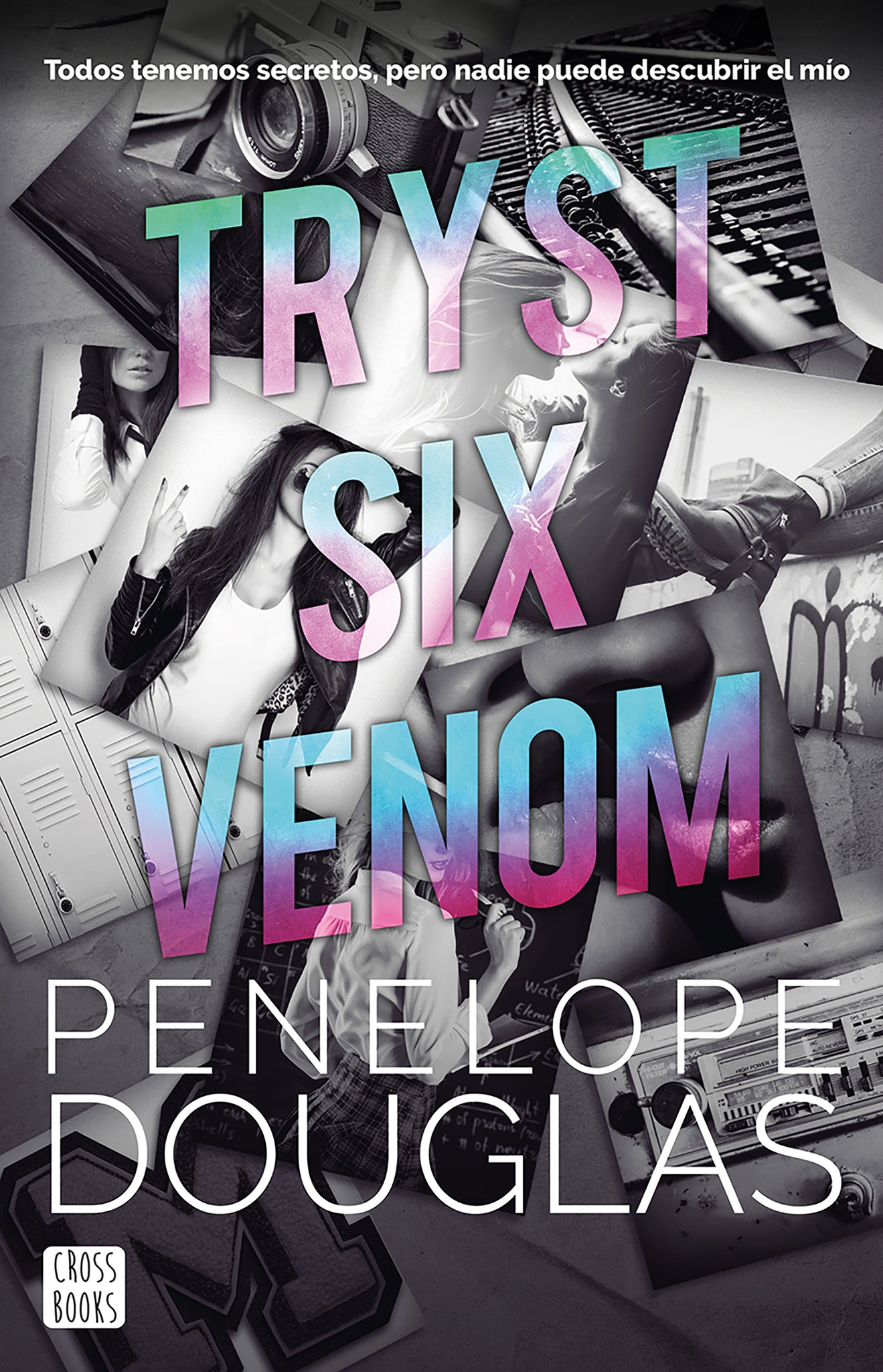 Cover image for Tryst Six Venom (Novela LGBT+ / An LGBT+ Novel) ISBN 9786073916875