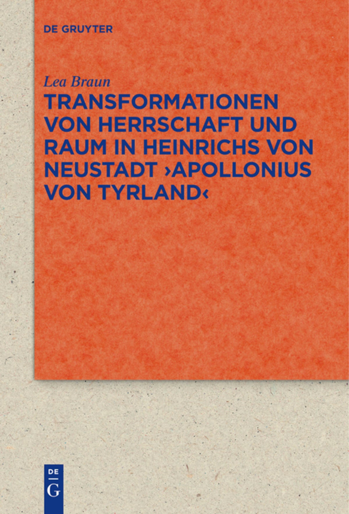 Cover image for Transformationen von Herrschaft und Raum in Heinrichs von Neustadt ›Apollonius von Tyrland‹ ISBN 9783111253732