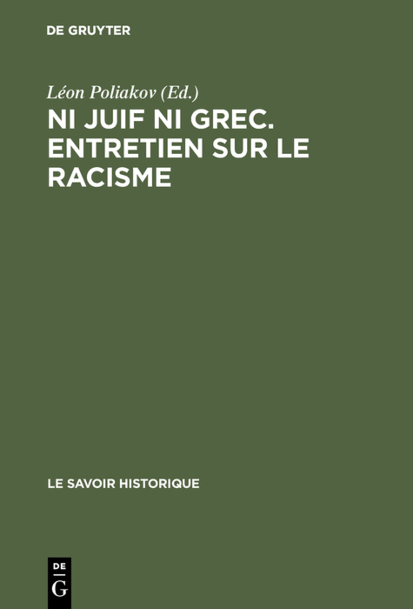 Cover image for Ni juif ni grec. Entretien sur le racisme ISBN 9789027975744