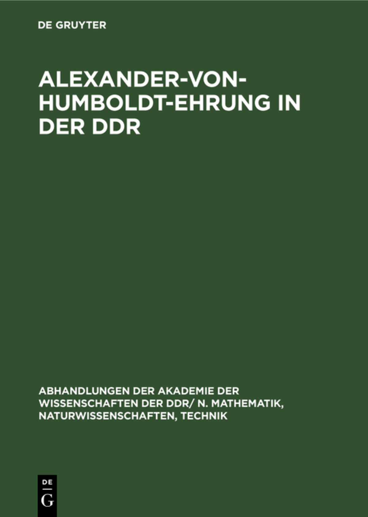 Cover image for Alexander-von-Humboldt-Ehrung in der DDR ISBN 9783112485095