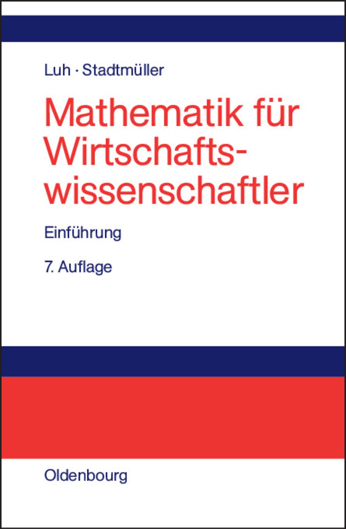 Cover image for Mathematik für Wirtschaftswissenschaftler ISBN 9783486275698