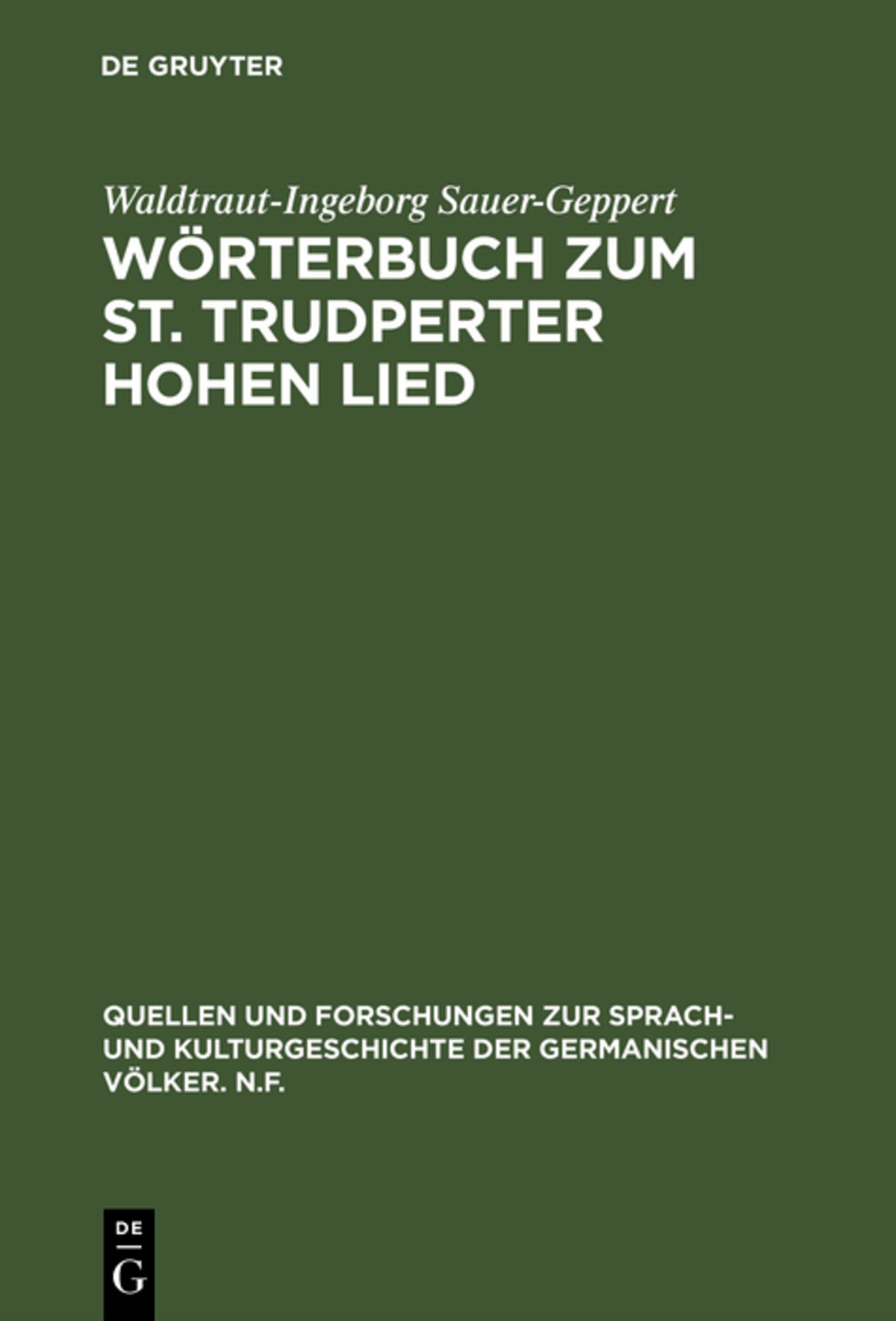 Cover image for Wörterbuch zum St. Trudperter Hohen Lied ISBN 9783110041446