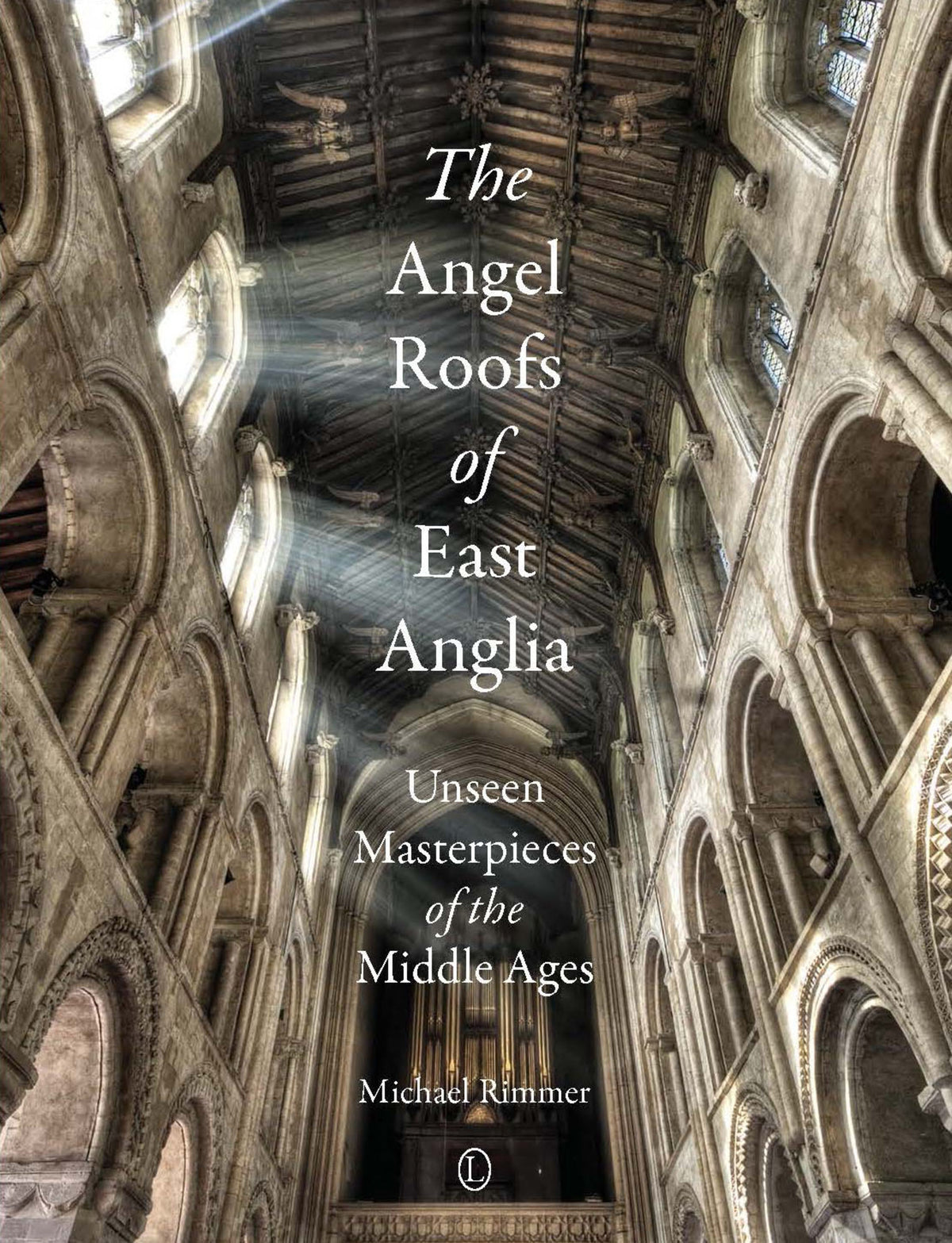 Cover image for The Angel Roofs of East Anglia ISBN 9780718893699