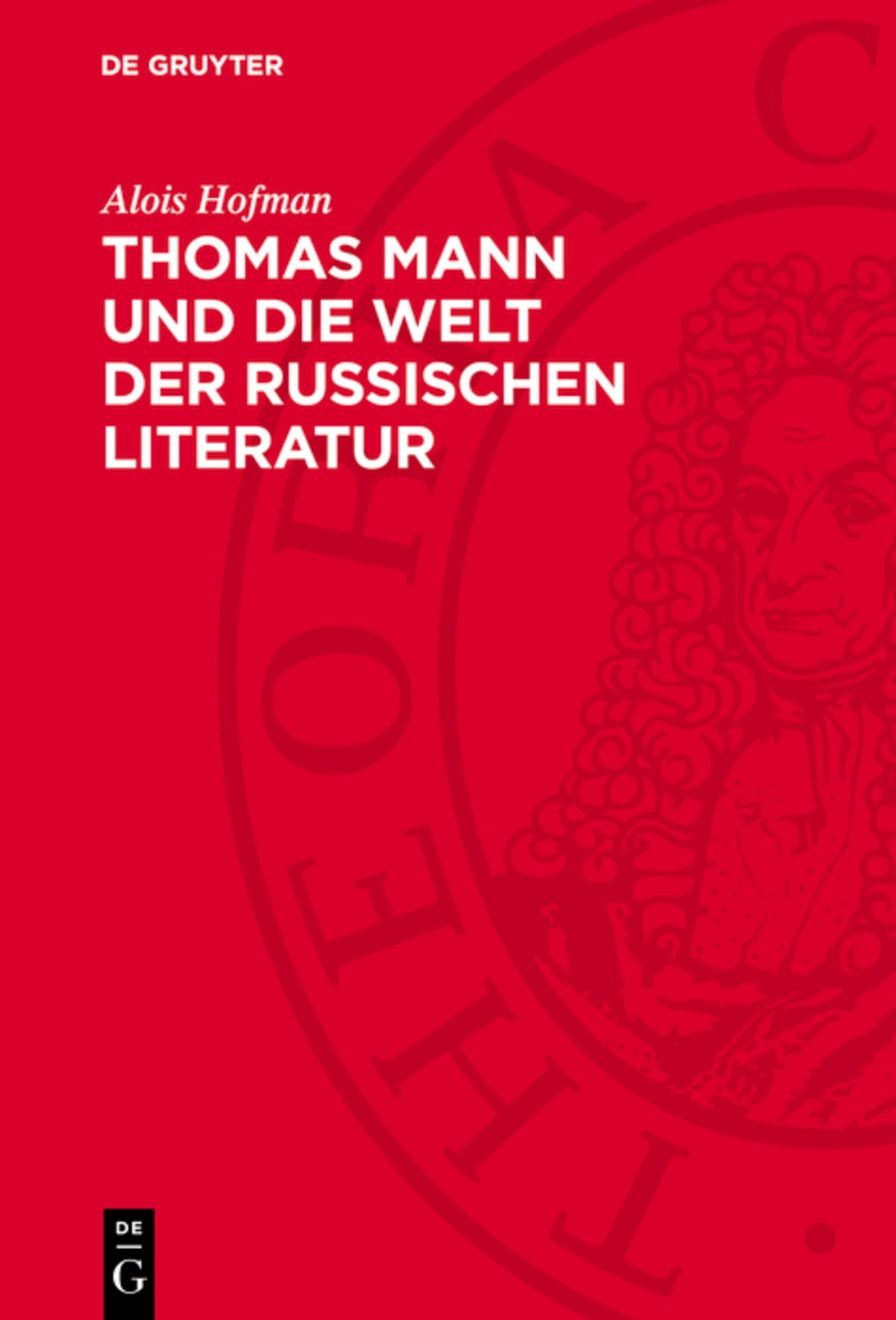 Thomas Mann und die Welt der russischen Literatur