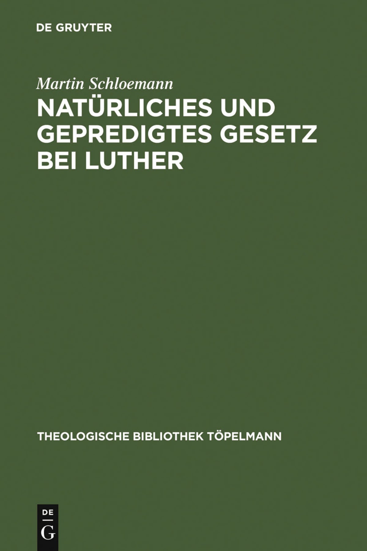 Cover image for Natürliches und gepredigtes Gesetz bei Luther ISBN 9783110052138