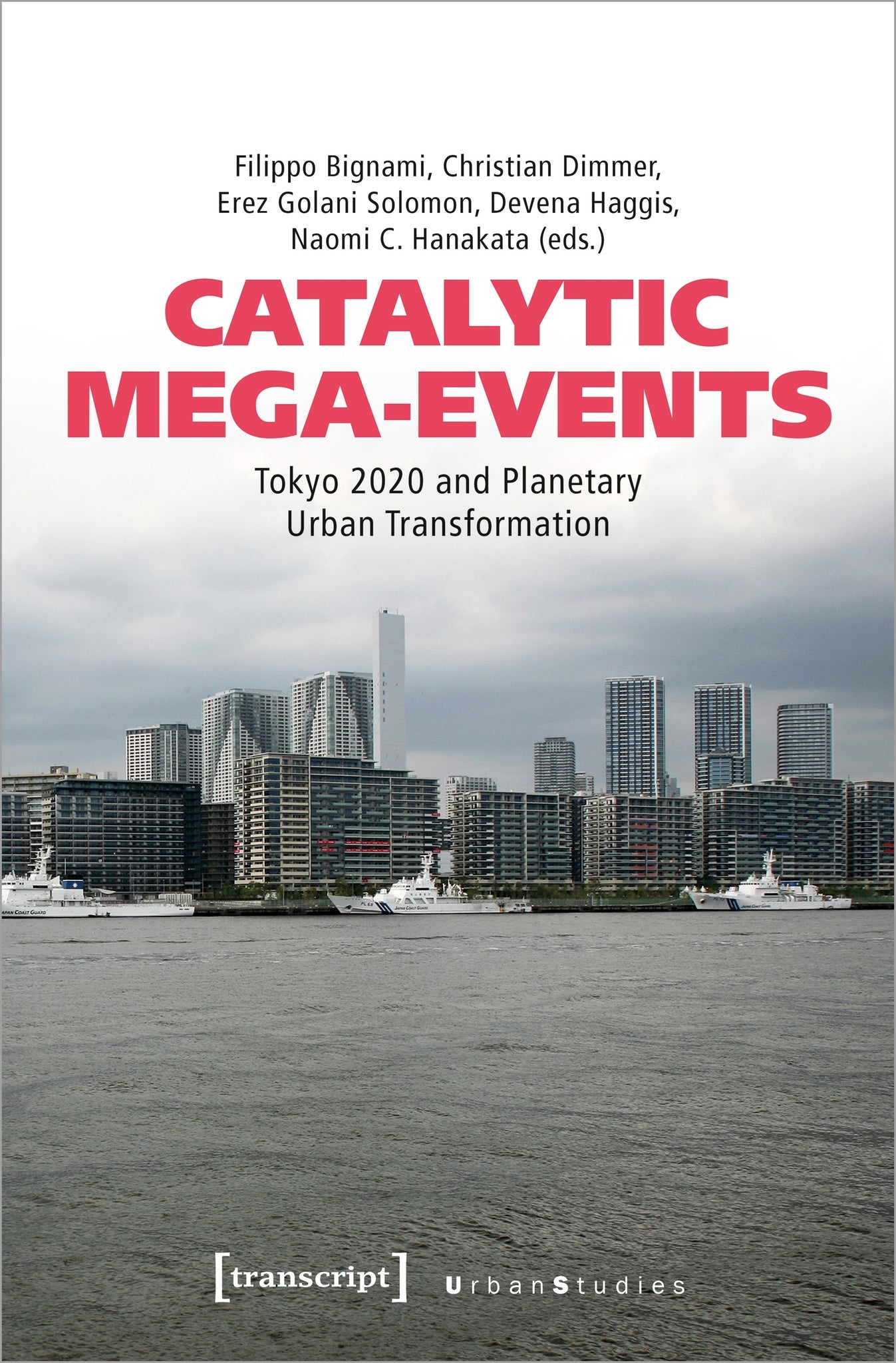 Cover image for Catalytic Mega-Events ISBN 9783837665192