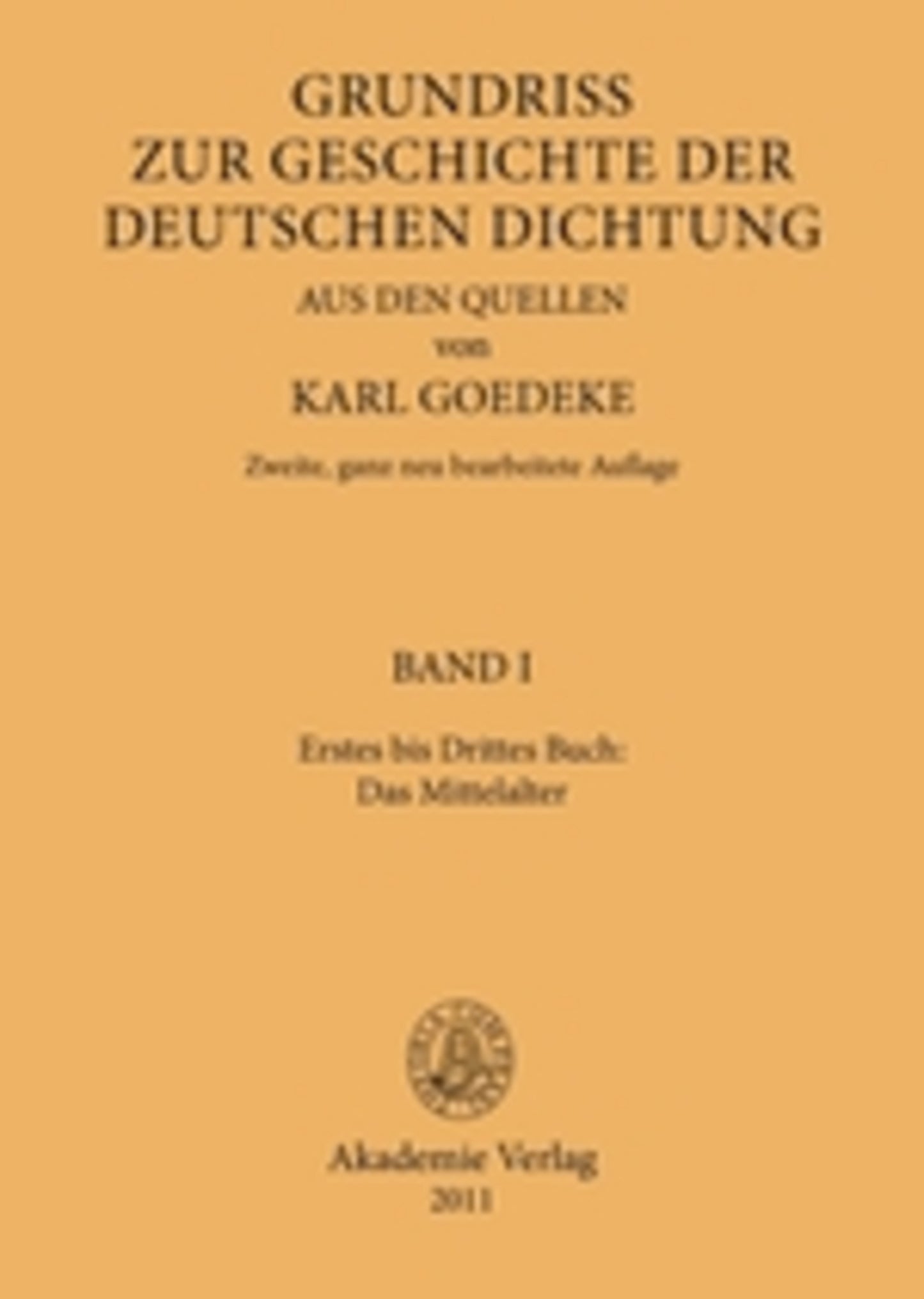 Erstes bis Drittes Buch: Das Mittelalter