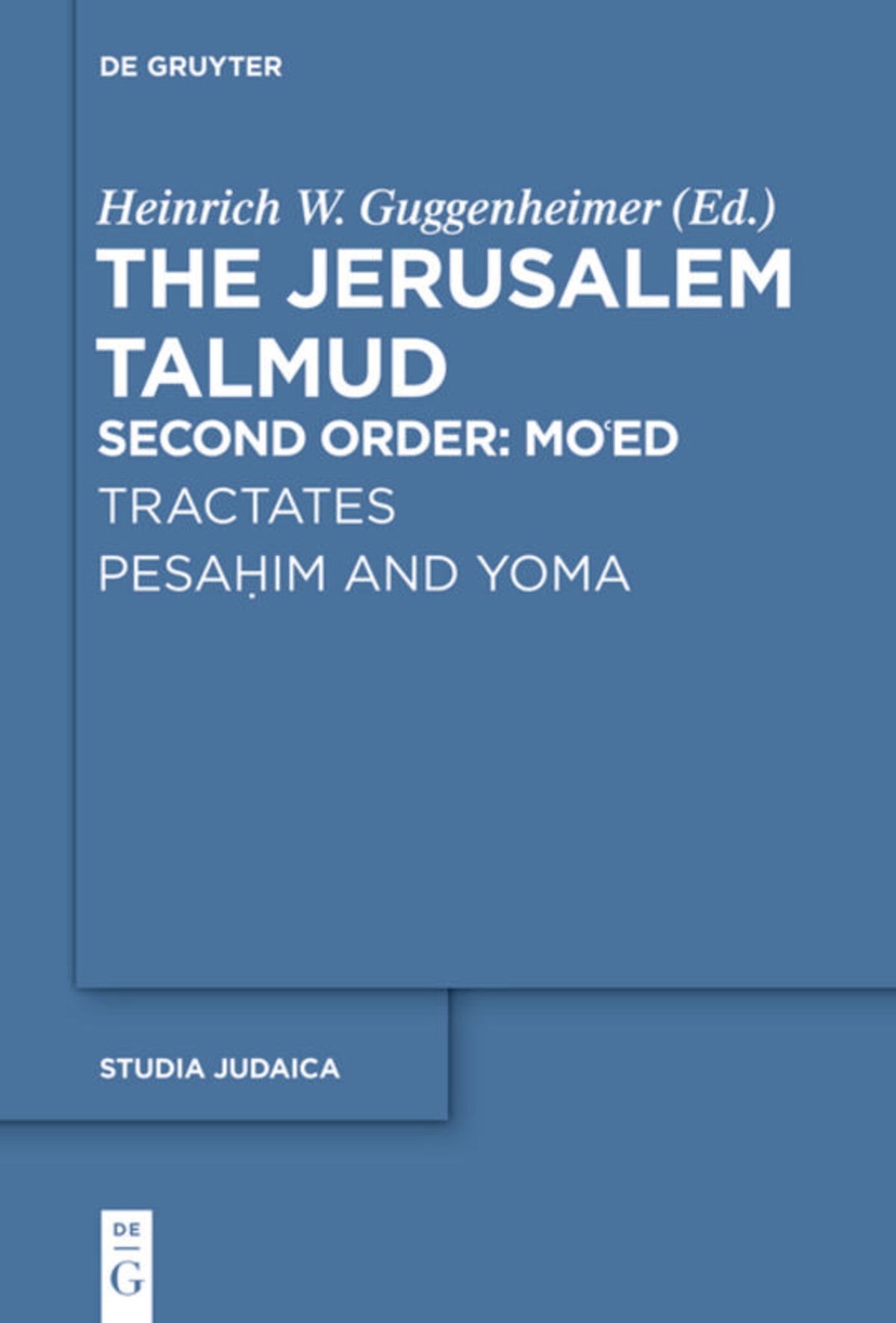 Cover image for Tractates Pesahim and Yoma ISBN 9783110681246