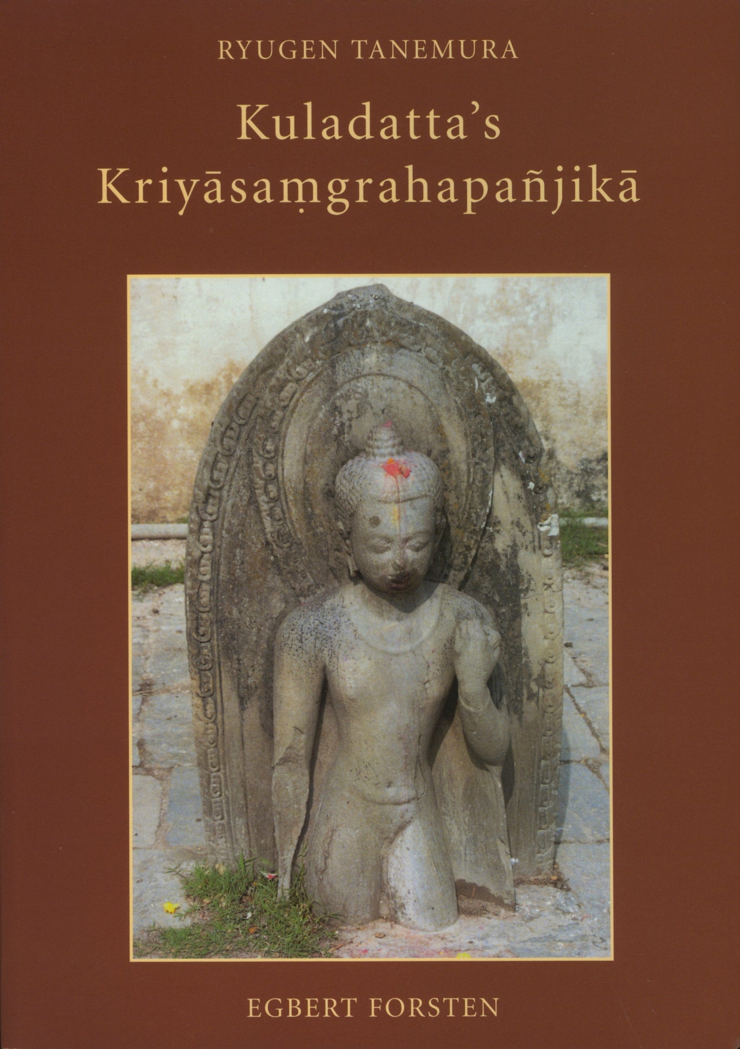 Kuladatta's Kriyāsaṃgrahapañjikā