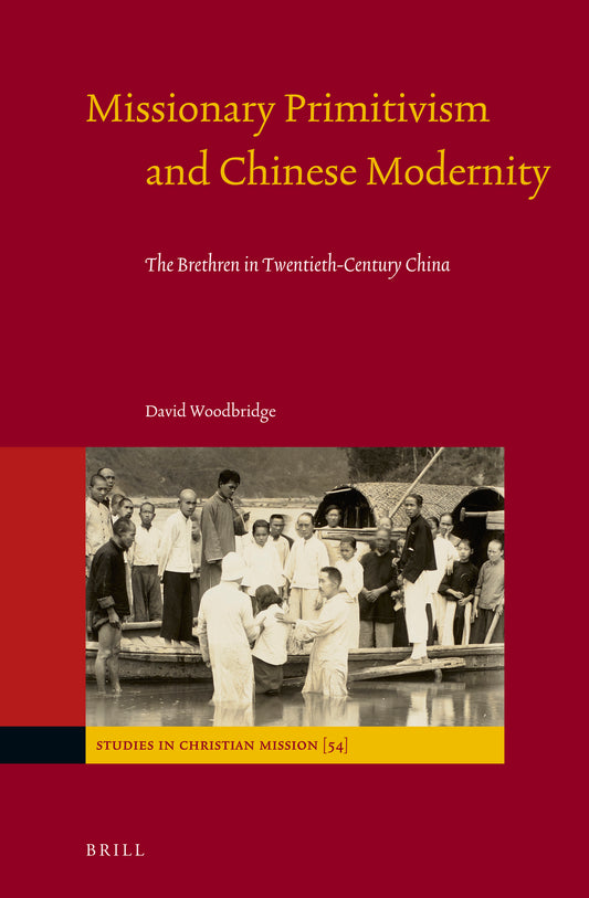 Missionary Primitivism and Chinese Modernity