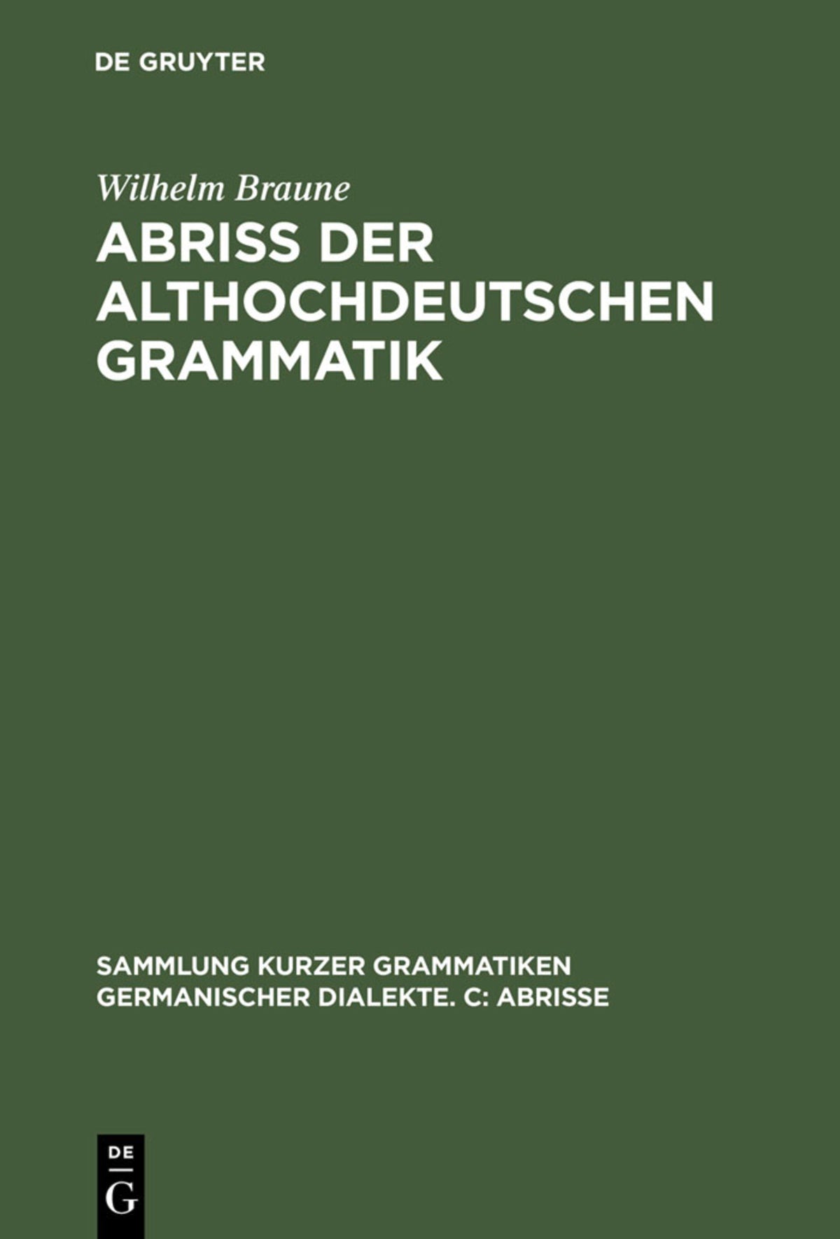 Cover image for Abriss der althochdeutschen Grammatik ISBN 9783484106437