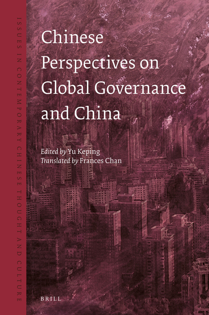 Cover image for Chinese Perspectives on Global Governance and China ISBN 9789004439429