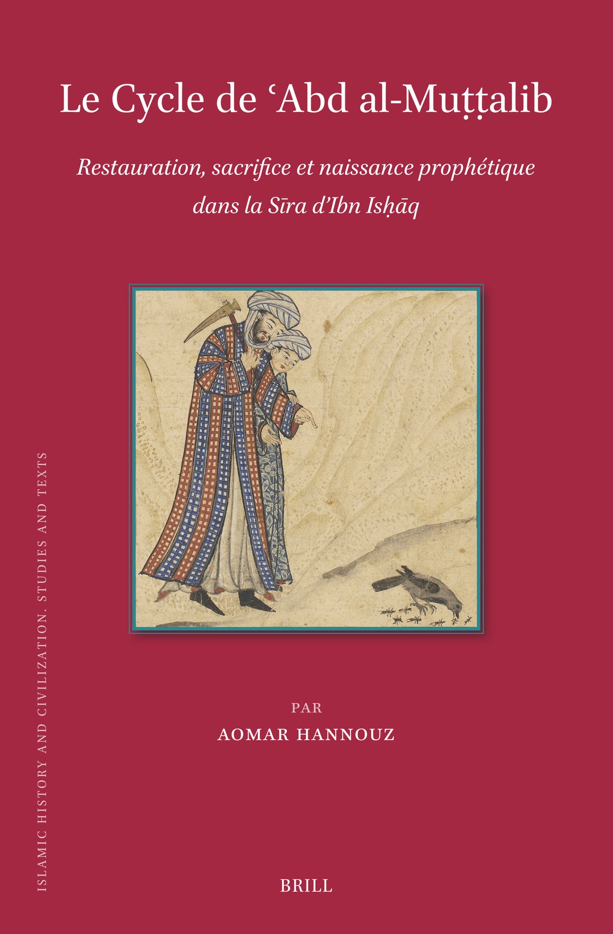 Cover image for Le Cycle de ʿAbd al-Muṭṭalib ISBN 9789004681231