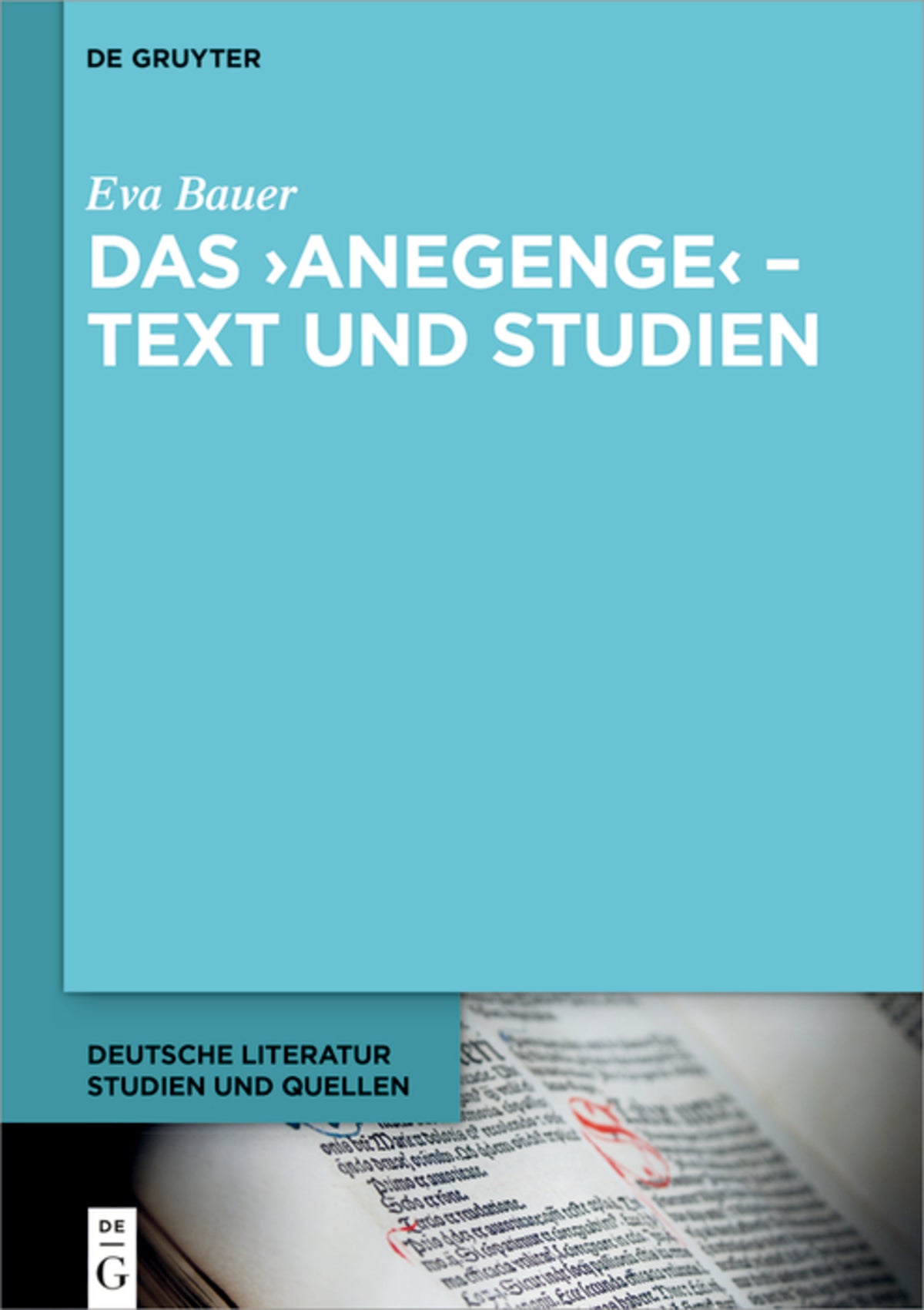 Cover image for Das ›Anegenge‹ – Text und Studien ISBN 9783110775495