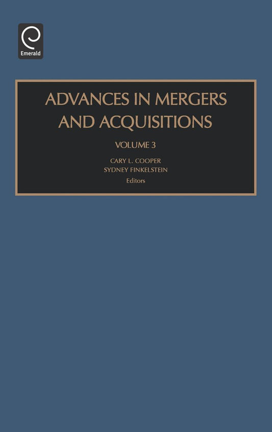 Advances in Mergers and Acquisitions