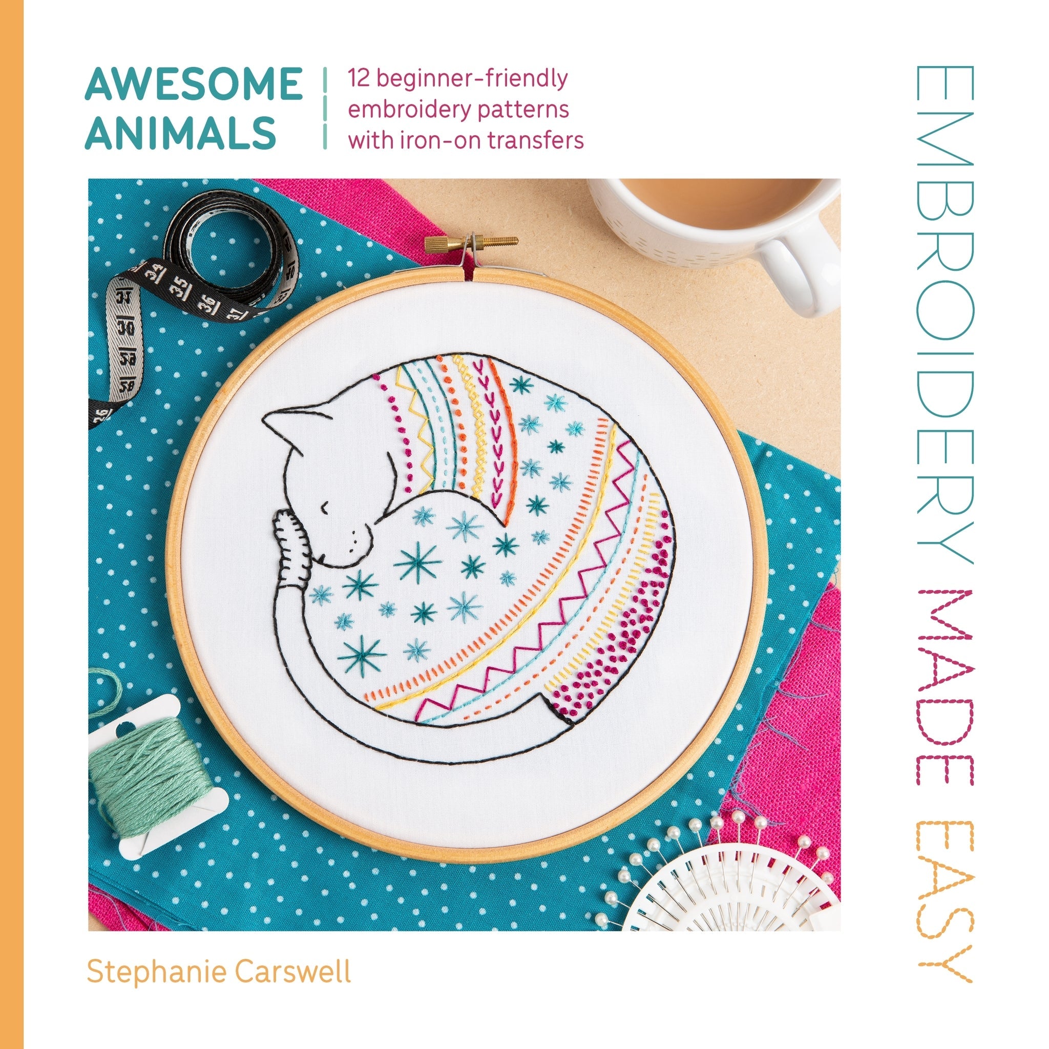 Cover image for Embroidery Made Easy: Awesome Animals ISBN 9781446317570