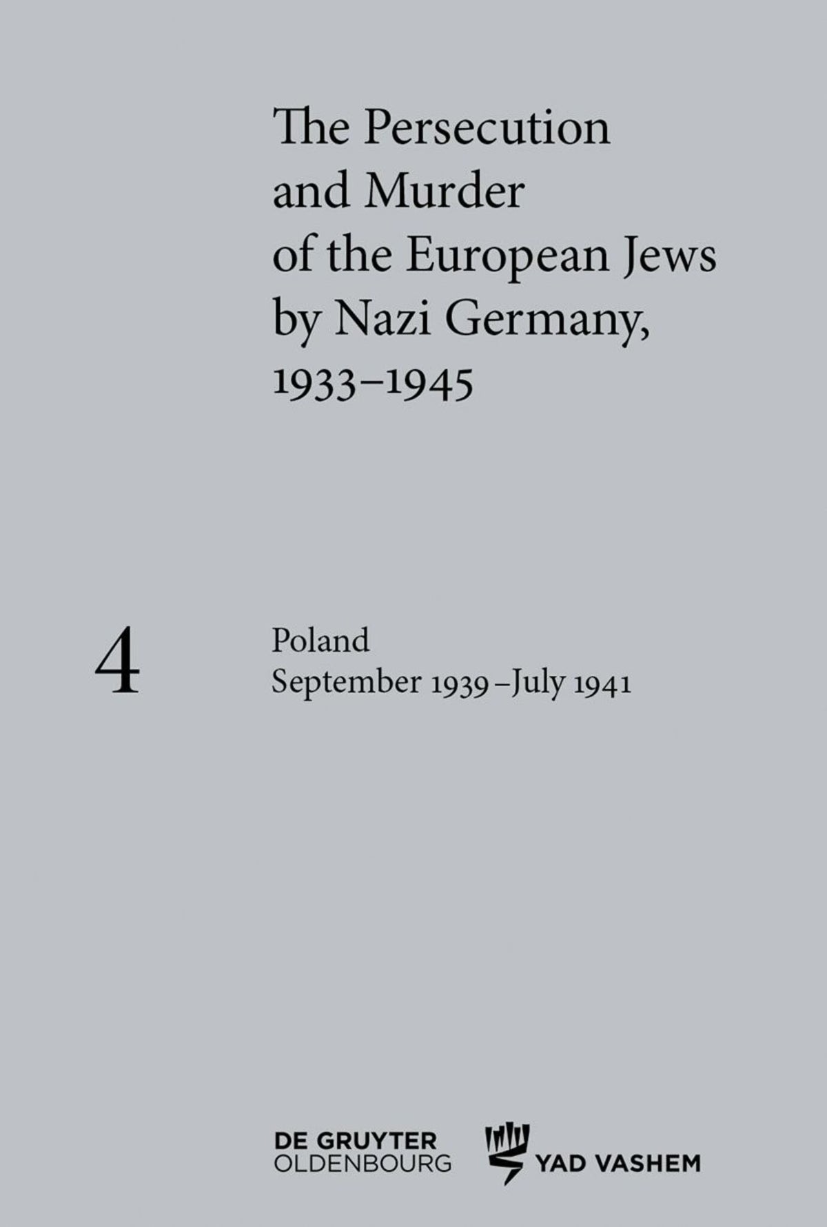 Poland September 1939 – July 1941