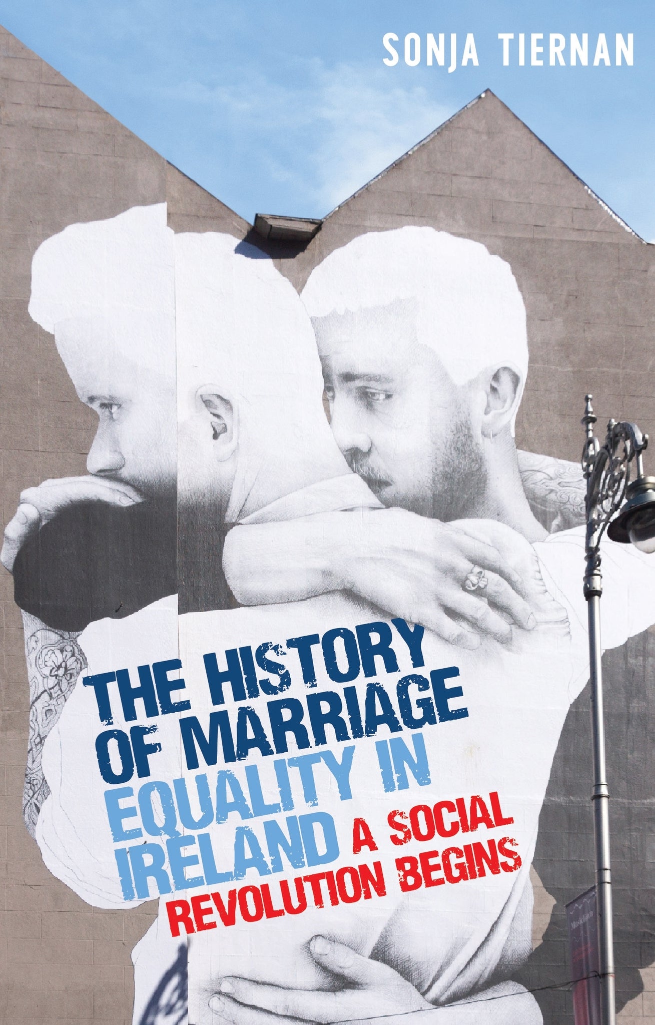 The history of marriage equality in Ireland