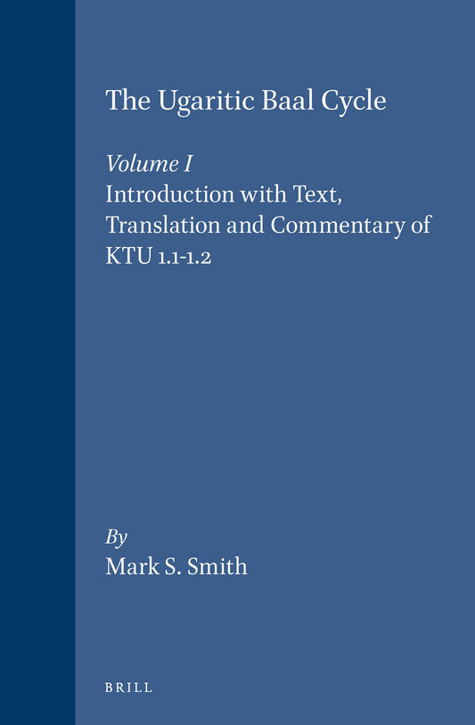 The Ugaritic Baal Cycle