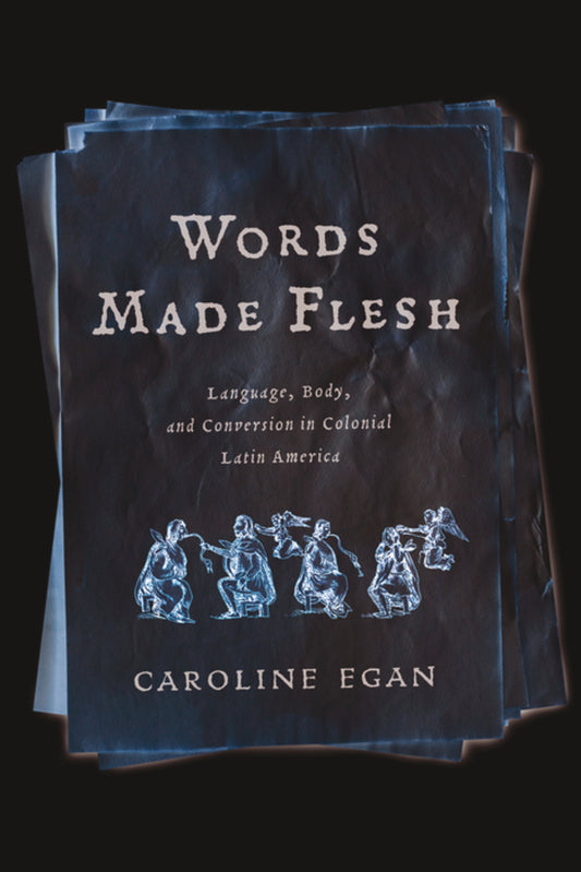 Words Made Flesh