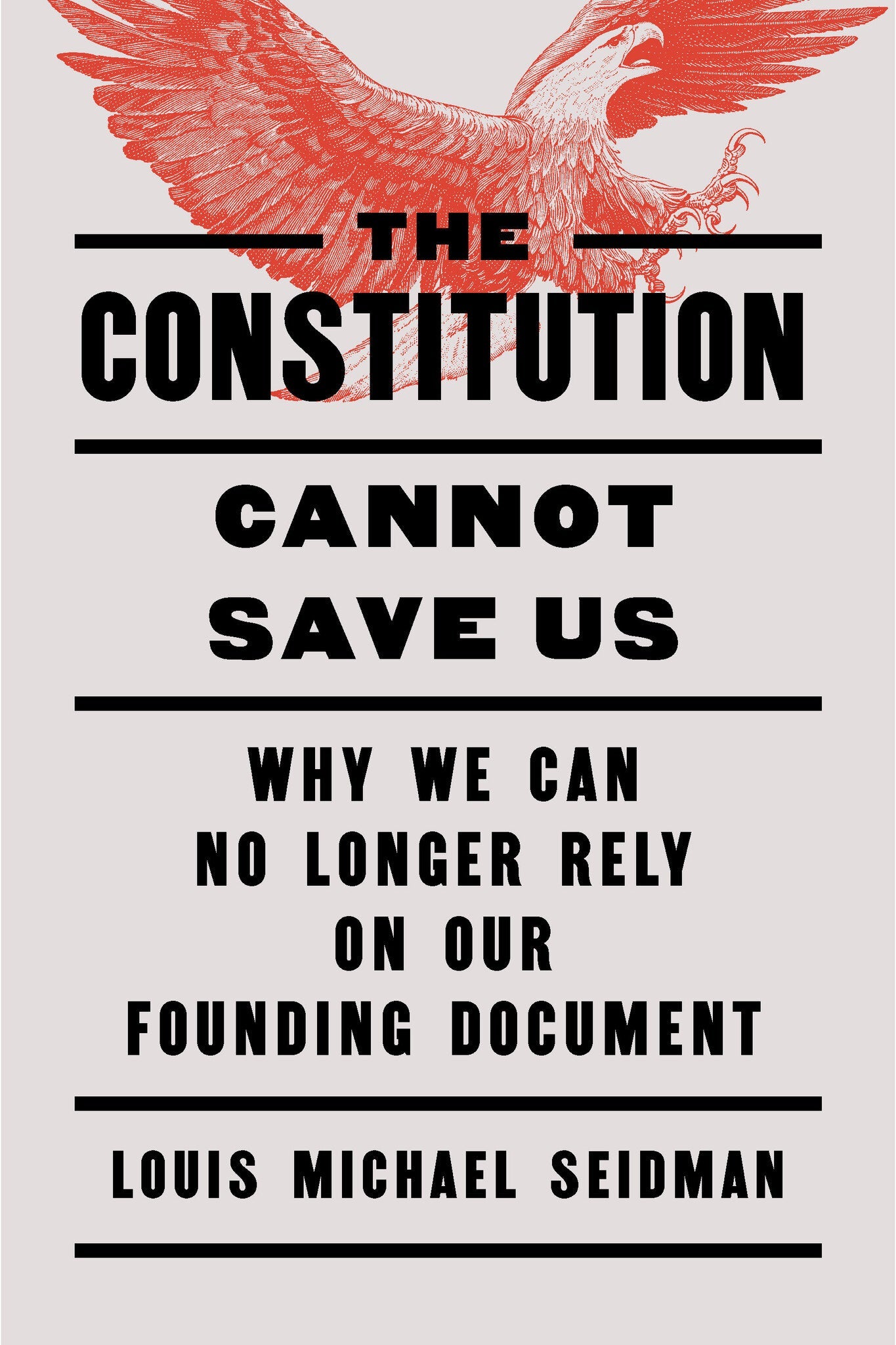 Cover image for The Constitution Cannot Save Us ISBN 9798893850628
