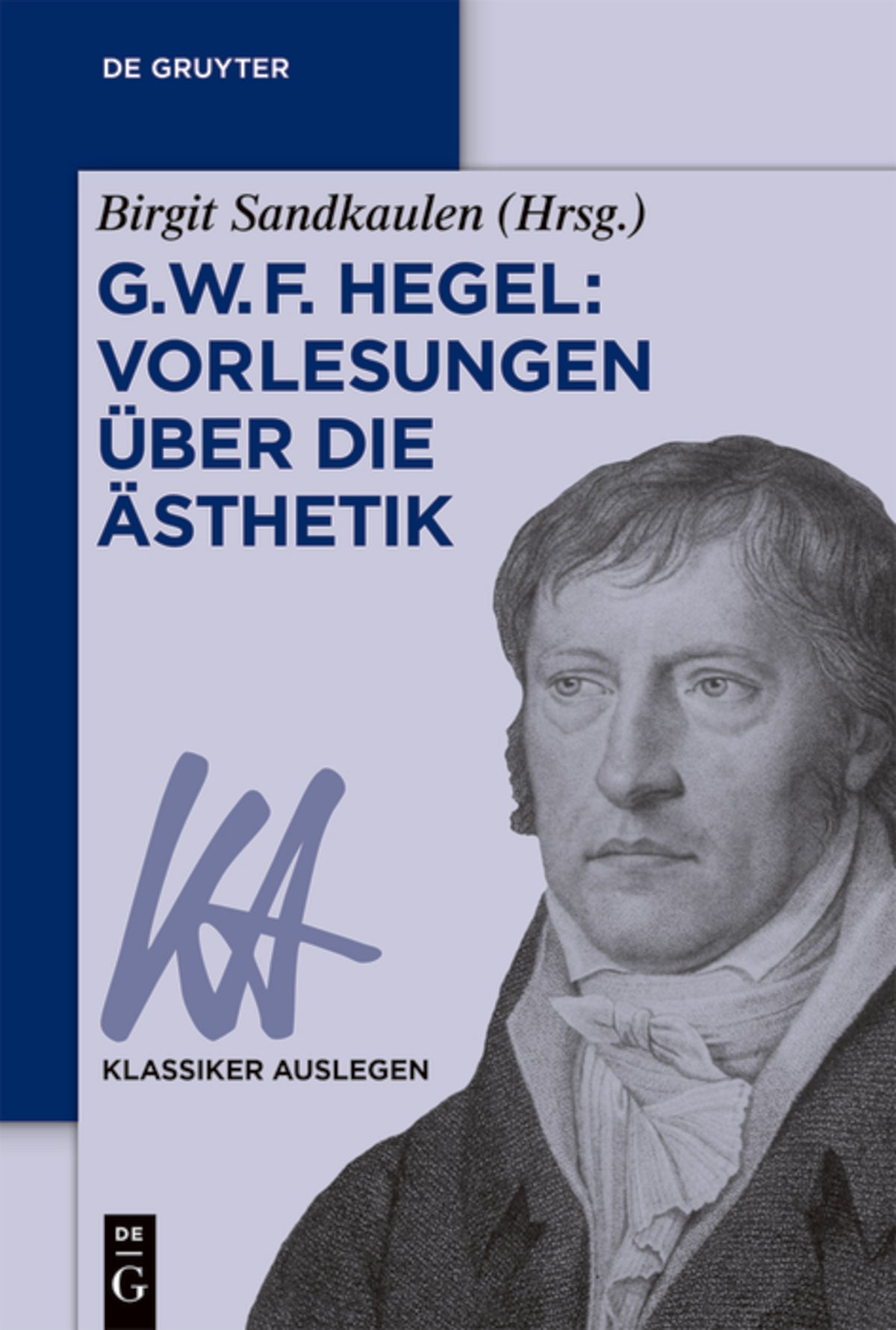 Cover image for G. W. F. Hegel: Vorlesungen über die Ästhetik ISBN 9783050044712